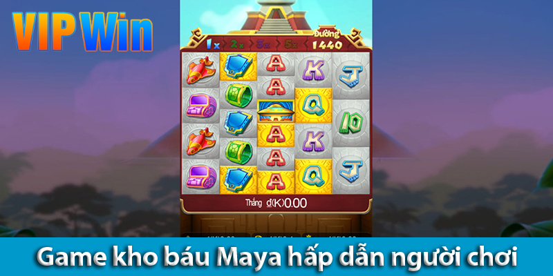 Kho báu Maya: Khám phá luật chơi và bí quyết chiến thắng 2025